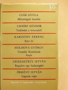 Csák Gyula - Mélytengeri áramlás/Tudósítás a toronyból/Ezer év/Tisztelet Komlónak/Requiem egy hadseregért/Lágerek népe [antikvár]
