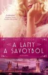 Hazel Gaynor - A lány a Savoyból [antikvár]