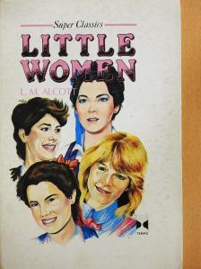 Louisa May Alcott - Little Women [antikvár]