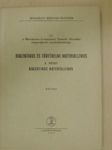 Bodnár Istvánné - Dialektikus és történelmi materializmus 2. [antikvár]