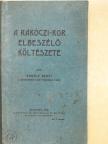 Gagyhy Dénes - A Rákóczi-kor elbeszélő költészete [antikvár]