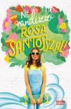 Nina Moreno - Ne randizz Rosa Santosszal! [antikvár]