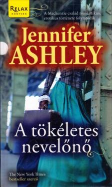 Jennifer Ashley - A tökéletes nevelőnő [antikvár]