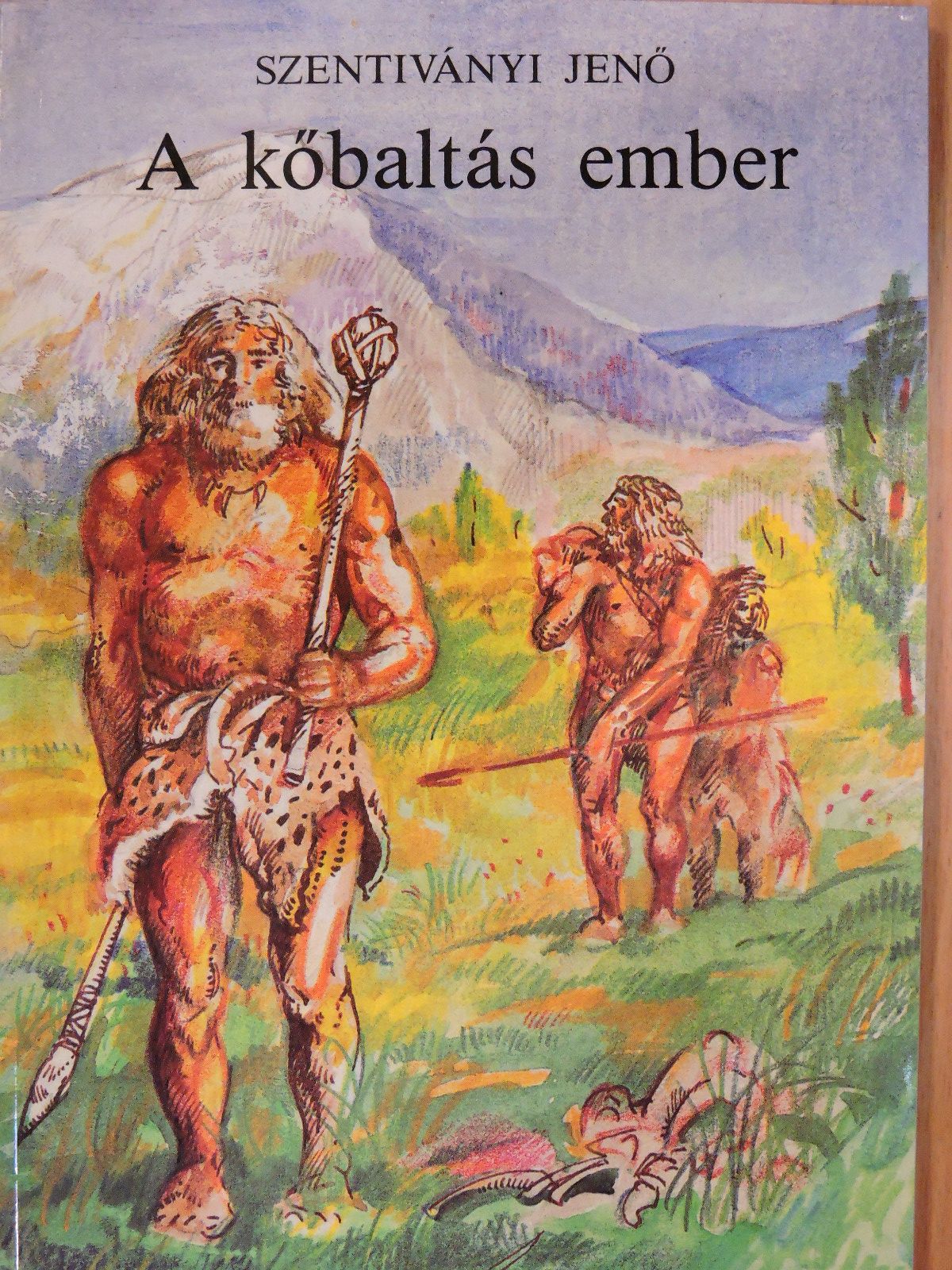 Szentiványi Jenő - A kőbaltás ember [antikvár]