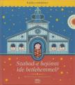 Kaláka együttes - Szabad-e bejönni ide betlehemmel? [antikvár]