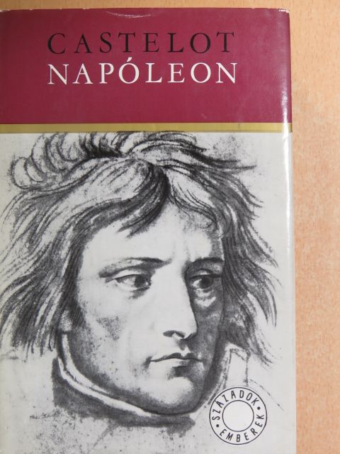 André Castelot - Napóleon [antikvár]