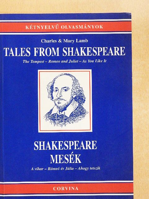 Charles Lamb - Tales from Shakespeare/Shakespeare mesék [antikvár]
