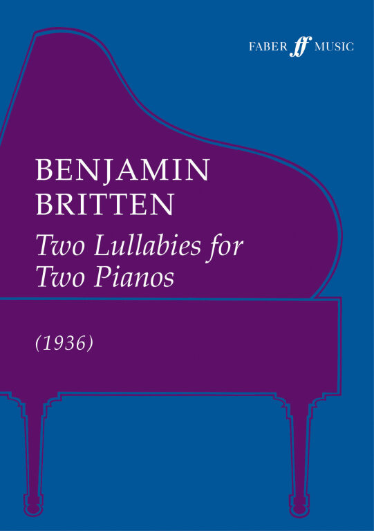 BRITTEN - TWO LULLABIES FOR TWO PIANOS