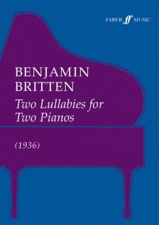 BRITTEN - TWO LULLABIES FOR TWO PIANOS