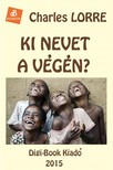 CHARLES LORRE - Ki nevet a végén? [eKönyv: epub, mobi]