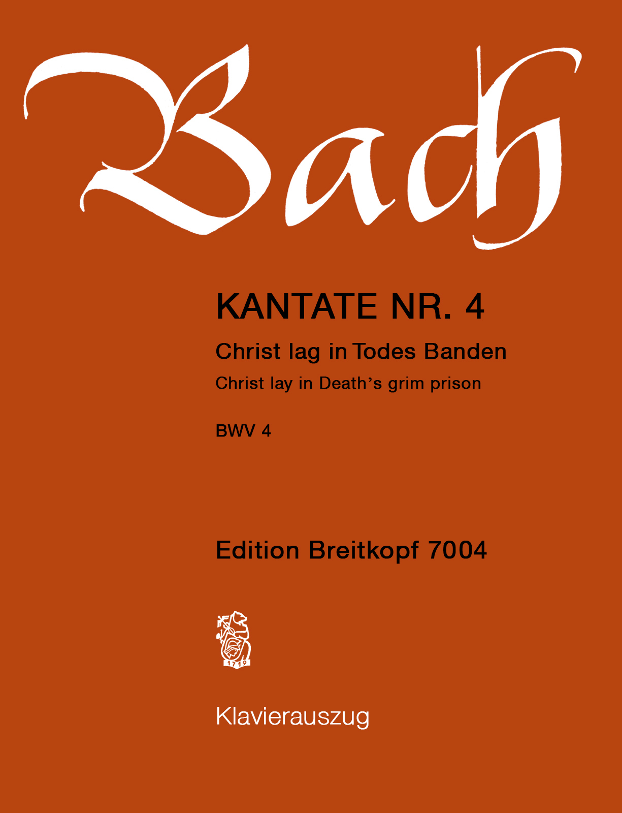 J. S. Bach - KANTATE NR.4, CHRIST LAG IN TODES BANDEN BWV 4 KLAVIERAUSZUG (SCHÖNSTEDT)