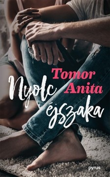 Tomor Anita - Nyolc éjszaka [eKönyv: epub, mobi]