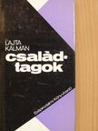 Lajta Kálmán - Családtagok [antikvár]