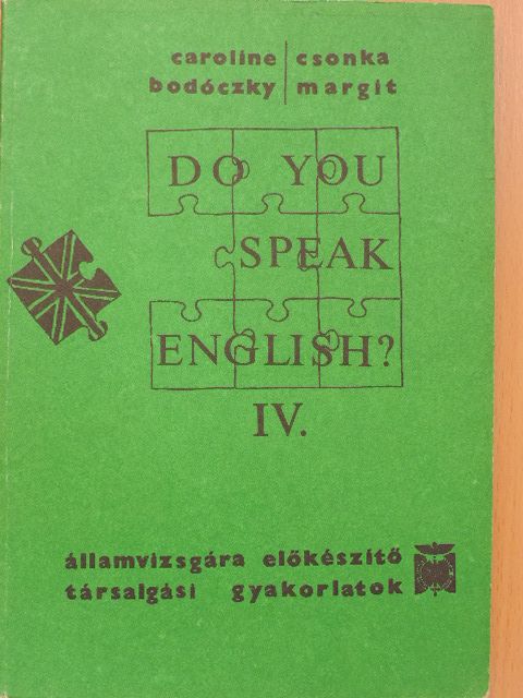Bodóczky Caroline - Do You Speak English? IV. [antikvár]