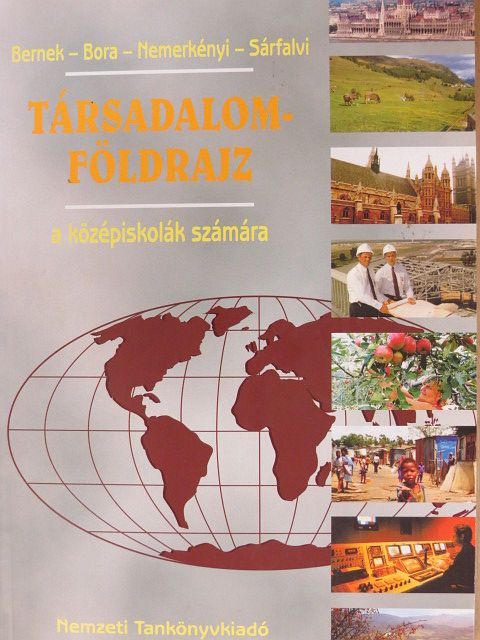 Dr. Bernek Ágnes - Társadalomföldrajz [antikvár]