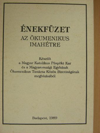 Énekfüzet az ökumenikus imahétre [antikvár]