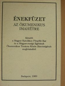 Énekfüzet az ökumenikus imahétre [antikvár]