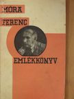 Dr. Czakó Elemér - Móra Ferenc emlékkönyv [antikvár]
