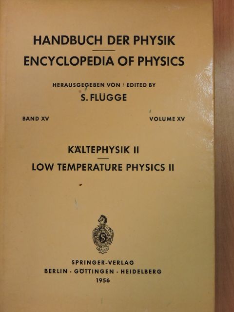 Bernard Serin - Low temperature Physics II. [antikvár]