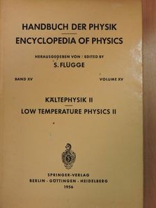 Bernard Serin - Low temperature Physics II. [antikvár]