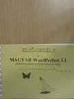 Timár Gábor --- - Első-segély a magyar WordPerfect 5.1 szövegszerkesztő használatához [antikvár]
