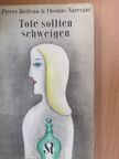 Pierre Boileau - Tote sollten schweigen [antikvár]