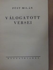 Füst Milán - Füst Milán válogatott versei [antikvár]