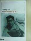 Josep Pla - El cuaderno gris [antikvár]