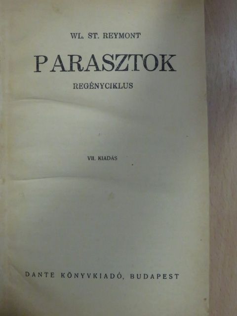 Wl. St. Reymont - Parasztok [antikvár]
