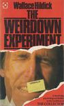 Wallace Hildick - The Weirdown Experiment [antikvár]