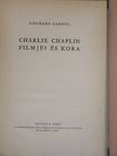 Georges Sadoul - Charlie Chaplin filmjei és kora [antikvár]