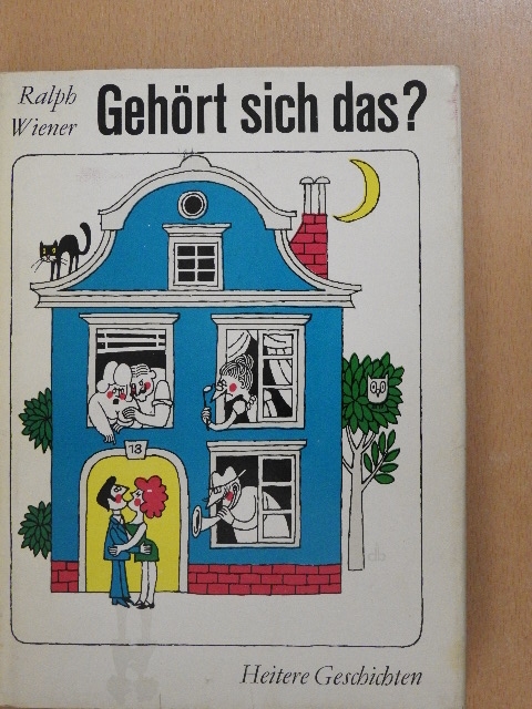 Ralph Wiener - Gehört sich das? [antikvár]