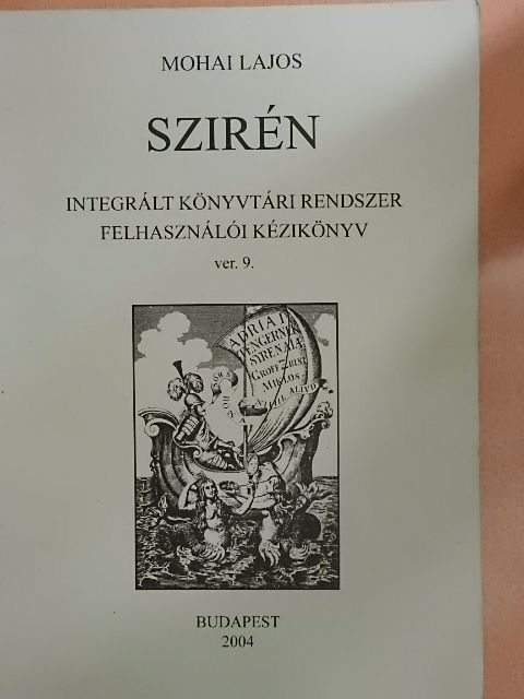 Mohai Lajos - Szirén [antikvár]