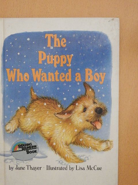 Jane Thayer - The Puppy Who Wanted a Boy [antikvár]