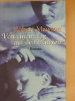Robert Mawson - Von einem Tag auf den anderen [antikvár]