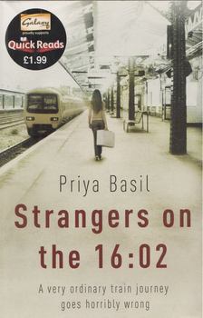 Priya Basil - Strangers on the 16:02 [antikvár]