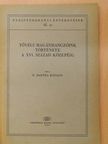 D. Bartha Katalin - Tővégi magánhangzóink története a XVI. század közepéig [antikvár]