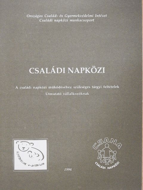 Vigassy Józsefné - Családi napközi [antikvár]
