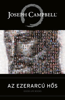 Joseph Campbell - Az ezerarcú hős [eKönyv: epub, mobi]
