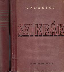 Szokolov - Szikrák I-II [antikvár]