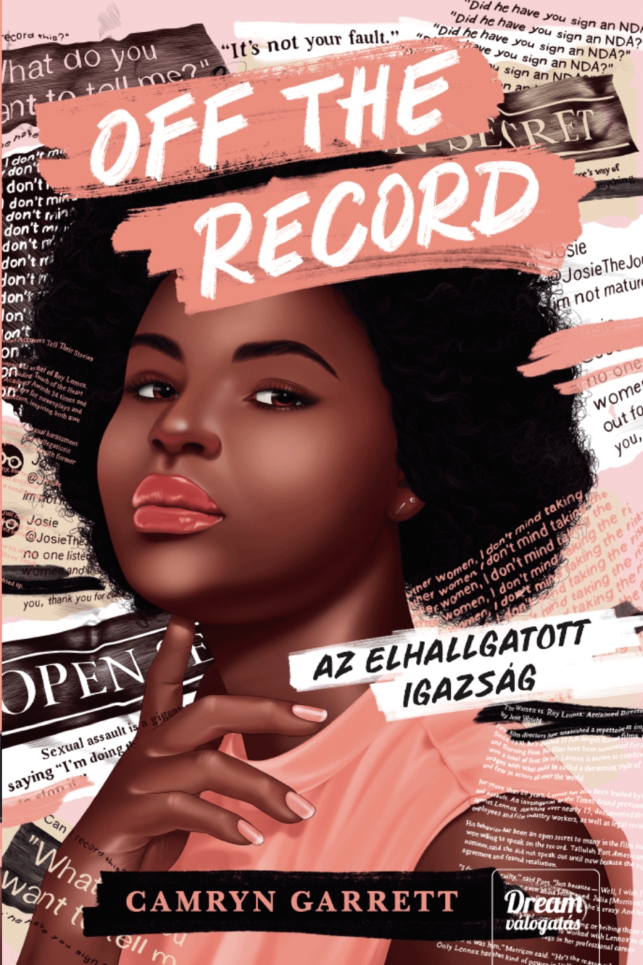 Camryn Garrett - Off the Record - Az elhallgatott igazság