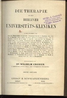 Croner, dr. - Die Therapie an den Berliner Universitats-Kliniken [antikvár]