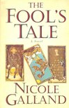 GALLAND, NICOLE - The Fool's Tale [antikvár]