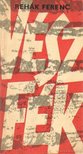 Rehák Ferenc - Vészfék [antikvár]