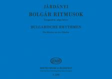 JÁRDÁNYI PÁL - BOLGÁR RITMUSOK ZONGORÁRA 4 KÉZRE ANTIKVÁR