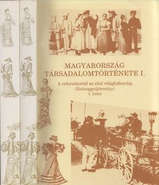 Kövér György - Magyarország társadalomtörténete I. 1-2. (két kötetben) [antikvár]