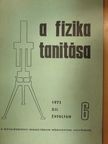 Dr. Varga Lajos - A fizika tanítása 1973/6. [antikvár]