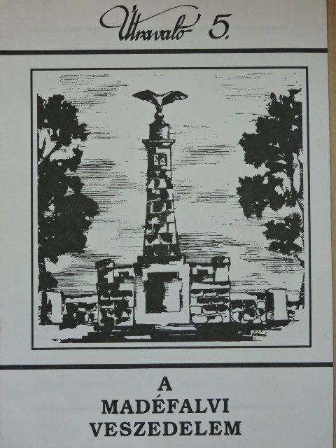 A madéfalvi veszedelem [antikvár]