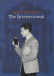 Glenn Patterson - The International [antikvár]