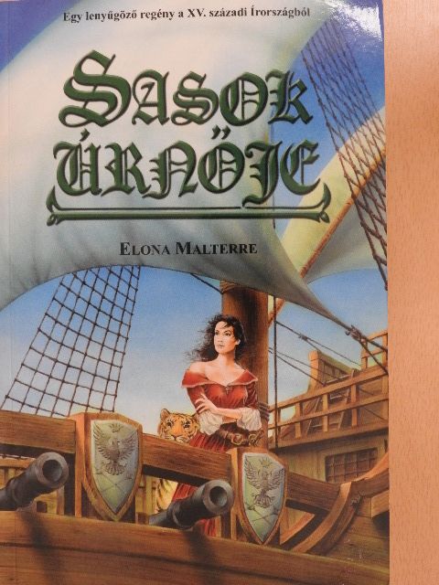 Elona Malterre - Sasok Úrnője [antikvár]